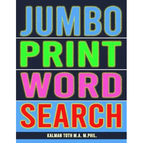 Jumbo Print Word Search: 111 Large Print Word Search Puzzles