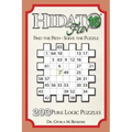 Hidato fun 16: 203 New Logic Puzzles
