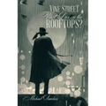 Vine Street: What Lies on The Rooftops?