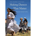 Making Dances That Matter: Resources for Community Creativity