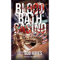 Blood Bath Casino