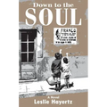 Down to the Soul
