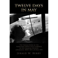 Twelve Days in May