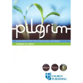 Pilgrim - Turning to Christ: A Course for the Christian Journey
