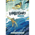 Lumberjanes Original Graphic Novel: True Colors
