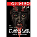 Gumbo Ya Ya Krampus-Santa Holiday Edition