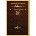 The Chautauqua Cook Book (1896)
