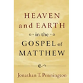 Heaven and Earth in the Gospel of Matthew