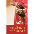 The Breaking of the Bread
