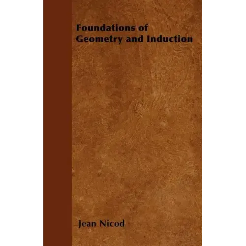 Foundations of Geometry and Induction