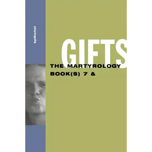 Gifts: The Martyrology Book(s) 7 &
