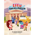 Effie Goes on a Field Trip