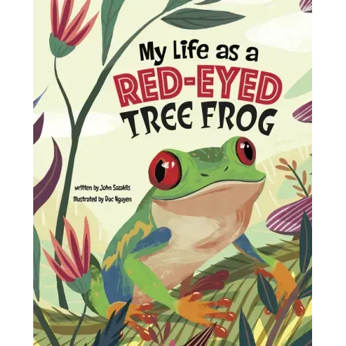 My Life as a Red-Eyed Tree Frog