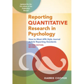 Reporting Quantitative Research in Psychology: How to Meet APA Style Journal Article Reporting Standards