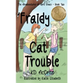 'Fraidy Cat Trouble