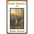 Early Stories of Jules Verne