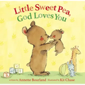 Little Sweet Pea, God Loves You