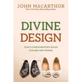Divine Design: God's Complementary Roles for Men and Women