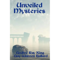 Unveiled Mysteries