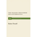 The Ragged Trousered Philanthropists