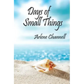 Days of Small Things