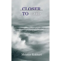 Closer to God