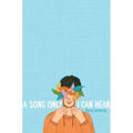 A Song Only I Can Hear