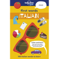 Lonely Planet Kids First Words - Italian: 100 Italian Words to Learn