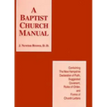 Baptist Church Manual