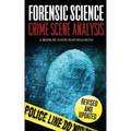 Forensic Science: Crime Scene Analysis