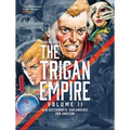 The Rise and Fall of the Trigan Empire, Volume II