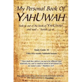 My Personal Book Of YAHUWAH: Study Guide #2