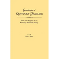 Genealogies of Kentucky Families, from the Register of the Kentucky Historical Society. Voume a - M (Allen - Moss)