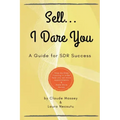 Sell... I Dare You.