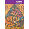 Prayer: A Spiritual Classic for 40 Years