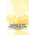 Legends Of The Lincolnshire Cars (Folklore History Series)