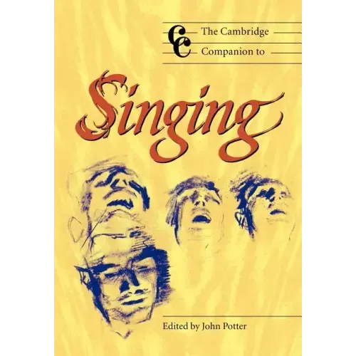 The Cambridge Companion to Singing