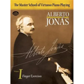 Master School of Virtuoso Piano Playing: Volume I Finger Exercises Volume 1