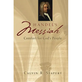 Handel's Messiah: Comfort for God's People