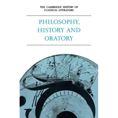 Philosophy, History and Oratory, Part 3