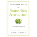 Christian Faith and Same-Sex Attraction: Eastern Orthodox Reflections