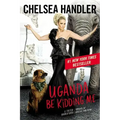 Uganda Be Kidding Me (Large type / large print)