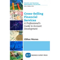 Cross-Selling Financial Services: A Professional's Guide to Account Development
