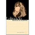 Lolita & Yo: Memorias De Un Patriota