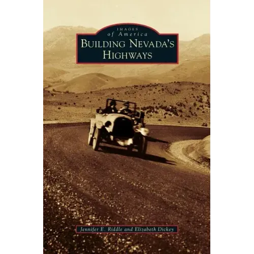 Building Nevada's Highways