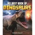 My Best Book of Dinosaurs