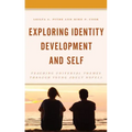 Exploring Identity Development and Self: Teaching Universal Themes Through Young Adult Novels