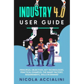 Industry 4.0 User Guide