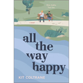 All the Way Happy