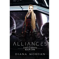 Alliances: Lost Colony Book 1
